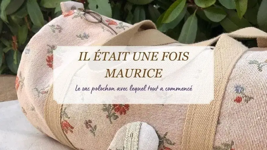 il_etait_une_fois_maurice_sac_polochon