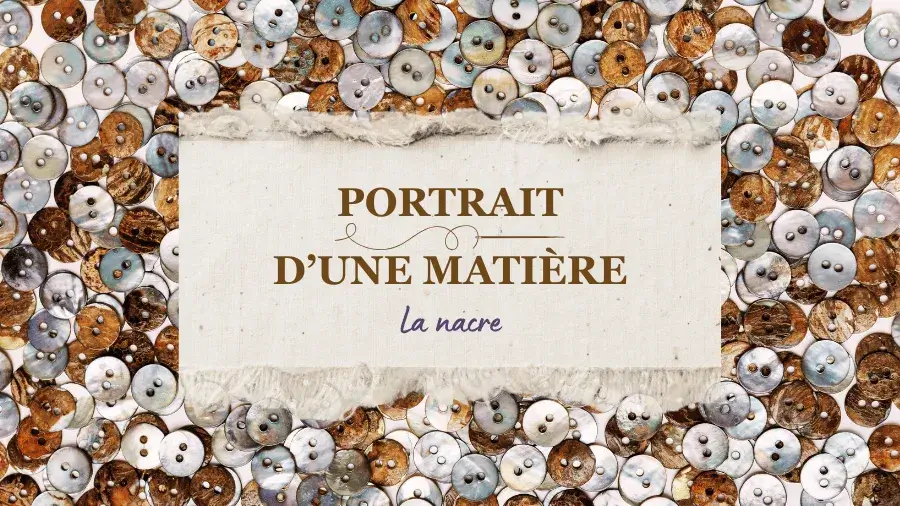 portrait_dune_matire_nacre_bouton_histoire