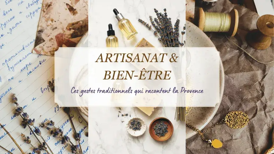 artisanat_provencal_bien_etre_traditions_provence _provenseo_mademoiselle_marie_creations